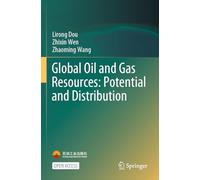 Global Oil and Gas Resources: Potential and Distribution