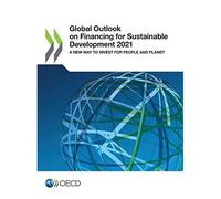 Global Outlook On Financing For Sustainable Development 2021