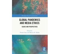 Global Pandemics And Media Ethics