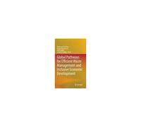 Global Pathways For Efficient Waste Management And Inclusive Economic Development