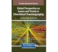 Global Perspective On Issues And Trends In Educational Translanguaging