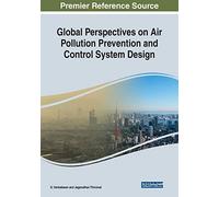 Global Perspectives On Air Pollution Prevention And Control System Design