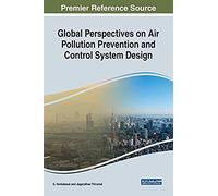 Global Perspectives On Air Pollution Prevention And Control System Design