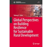 Global Perspectives on Building Resilience for Sustainable Rural Development