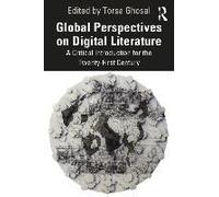 Global Perspectives On Digital Literature