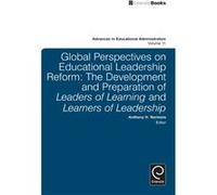 Global Perspectives on Educational Leadership Reform Global Perspectives on Educational Leadership Reform (Auteur)