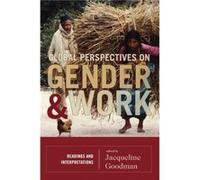 Global Perspectives on Gender and Work Jacqueline Goodman (Auteur)