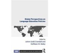 Global Perspectives On Language Educatio Joann Jodi University Of Maryland Crandall, Usa Baltimore County, Kathleen M Middlebury Institute Of International Studies At Monterey Bailey, Usa (Auteur)