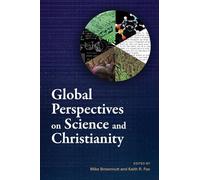 Global Perspectives on Science and Christianity