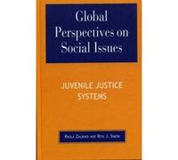 Global Perspectives on Social Issues Juvenile Justice Systems by Simon & Rita J. & American University Rita James Simon (Auteur)
