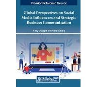 Global Perspectives On Social Media Influencers And Strategic Business Communication