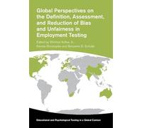 Global Perspectives on the Definition, Assessment, and Reduction of Bias and Unfairness in Employment Testing