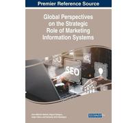 Global Perspectives On The Strategic Role Of Marketing Information Systems