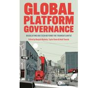 Global Platform Governance: Regulating Big Tech beyond the Transatlantic