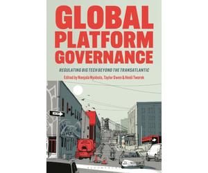 Global Platform Governance: Regulating Big Tech beyond the Transatlantic