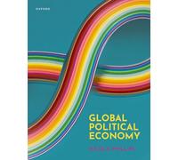 Global Political Economy – Oxford University Press