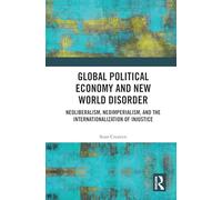 Global Political Economy and New World Disorder