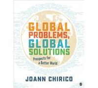 Global Problems Global Solutions by Chirico & JoAnn A. The Pennsylvania State University & University College Chirico JoAnn A. The Pennsylvania State University University College (Auteur)