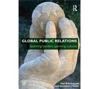 Global Public Relations by Alan R. Freitag Alan Freitag, Ashli Quesinberry Stokes (Auteur)