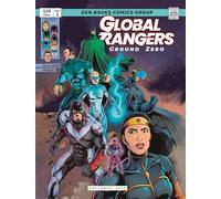 Global Rangers. Ground Zero
