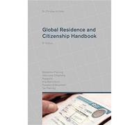 Global Residence And Citizenship Handbook