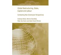 Global Restructuring, State, Capital And Labour