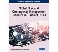 Global Risk And Contingency Management Research In Times Of Crisis