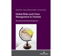 Global Risks And Crises Management In Tourism