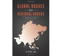 Global Rogues And Regional Orders
