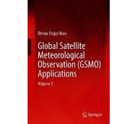 Global Satellite Meteorological Observation (Gsmo) Applications
