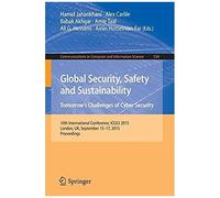 Global Security, Safety And Sustainability: Tomorrow's Challenges Of Cyber Security