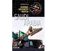 Global Security Watch-Saudi Arabia