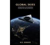 Global Skies: International UAP Phenomena, Cooperation, and Governance