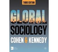 Global Sociology Robin Cohen Robin Cohen - Paul Kennedy (Auteur)