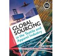Global Sourcing In The Textile And Apparel Industry