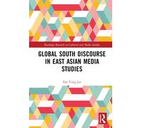 Global South Discourse In East Asian Media Studies