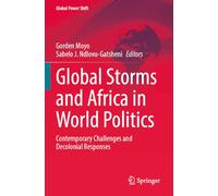 Global Storms and Africa in World Politics: Contemporary Challenges and Decolonial Responses