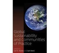 Global Sustainability and Communities of Practice - [Version Originale] Inconnu (Auteur)
