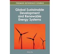 Global Sustainable Development And Renewable Energy Systems