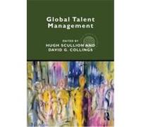 Global Talent Management Scullion, Hugh, Collings, David (Auteur)