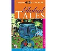 Global Tales: Stories From Many Cultures (New Longman Literature 14-18) (Paperback) Beverley Naidoo, Christopher Donovan, Alun Hicks, Michael Marland (Auteur)