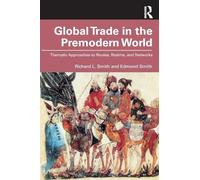 Global Trade in the Premodern World