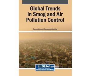 Global Trends in Smog and Air Pollution Control