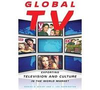 Global TV by C. Lee Harrington C. Harrington, Denise Bielby (Auteur)