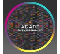 GLOBAL UNDERGROUND:ADAPT CD NEUF
