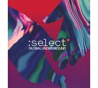 GLOBAL UNDERGROUND:SELECT #2 2 CD NEUF