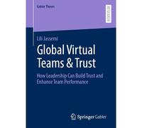 Global Virtual Teams & Trust