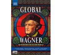 Global Wagner – DVD – NAXOS