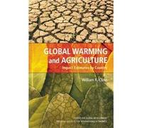 Global Warming and Agriculture Impact Estimates by Country by William Cline William R. Cline (Auteur)