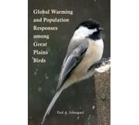 Global Warming And Population Responses Among Great Plains Birds